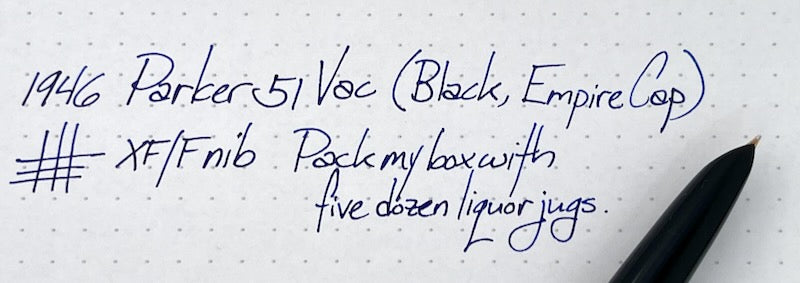 1946/2002 Parker 51 Vacumatic Fountain Pen - EMPIRE CAP